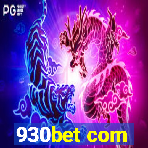 930bet com